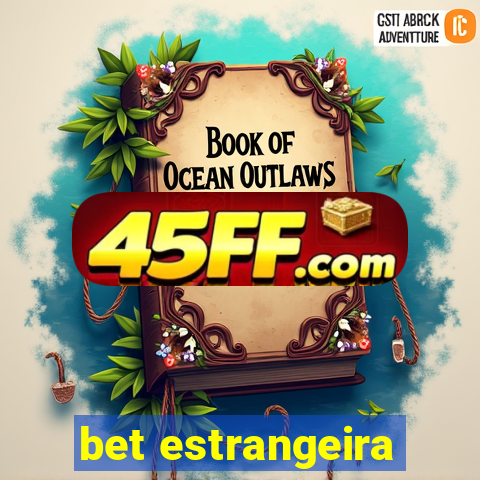 bet estrangeira